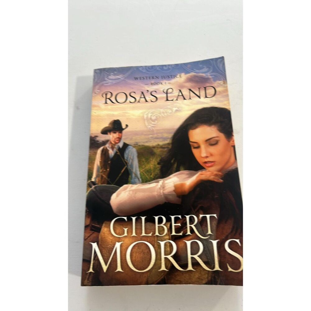 Rosa's Land ( Western Justice)  Paperback By Morris , Gilbert Book 1